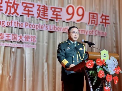 中国驻泰国使馆举行建军99周年招待会