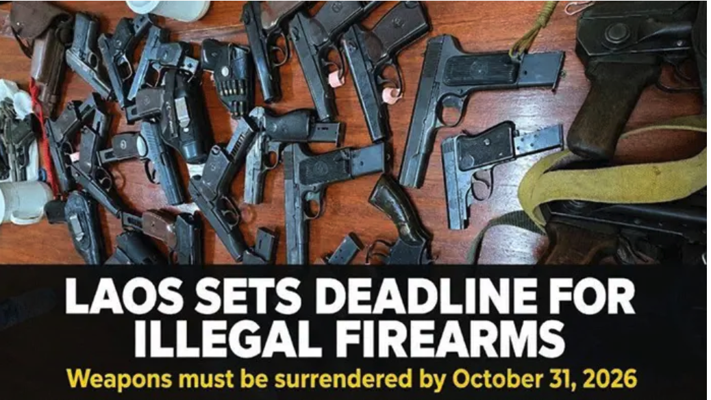 老挝严控非法枪支及爆炸物 10月31日为最后上缴期限